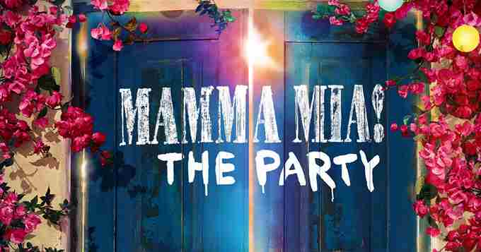 Mama Mia! The Party